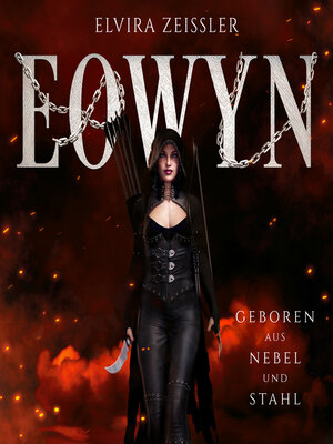 cover image of Prequel--Geboren aus Nebel und Stahl--Eowyn (ungekürzt)